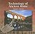 Technology of Ancient Rome (Primary Sources of Ancient Civilizations)