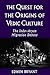 The Quest for the Origins o...