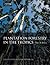 EVANS,TURNBALL:PLANTATION FORESTRY IN THE TOPICS 3E PAPER: The Role, Silviculture, and Use of Planted Forests for Industrial, Social, Environmental, and Agroforestry Purposes