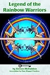 Legend of the Rainbow Warriors