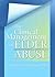 The Clinical Management of Elder Abuse (Clinical Gerontologist)