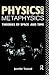 Physics and Metaphysics by Jennifer Trusted