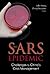 Sars Epidemic, The: Challenges to China's Crisis Management