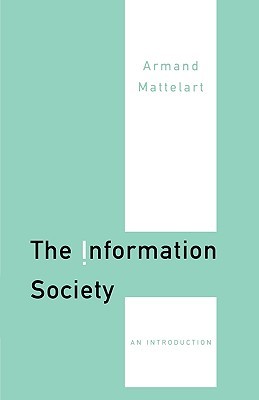 The Information Society: An Introduction (Paperback)
