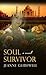 Soul Survivor by Jeanne Glidewell