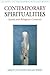 Contemporary Spiritualities...