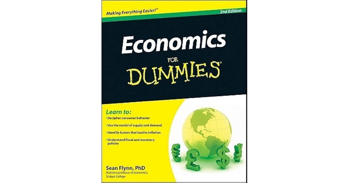 Economics for Dummies by Sean Masaki Flynn