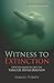 Witness to Extinction by Samuel T. Turvey