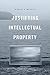 Justifying Intellectual Property by Robert P. Merges