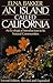 An Island Called California by Elna Bakker