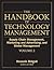 The Handbook of Technology Management, Supply Chain Management, Marketing and Advertising, and Global Management (Volume 2)