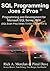 SQL Programming Joes 2 Pros by Rick A. Morelan