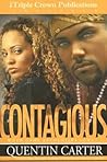 Contagious (Triple Crown) (Triple Crown Publications Presents)