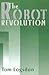 The Robot Revolution