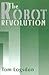 The Robot Revolution