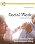 Social Work: An Empowering ...