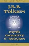 J.R.R. Tolkien: Myth, Morality, and Religion