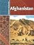 Afghanistan (Countries and Culture)