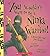 You Wouldn't Want to Be a Ninja Warrior!: A Secret Job That's Your Destiny