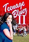 Teenage Bluez II Teenage Bluez II