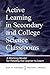 Active Learning in Secondary and College Science Classrooms by Joel Michael