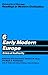 Early Modern Europe: Crisis of Authority (Readings in Western Civilization, Vol 6)