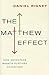 The Matthew Effect: How Adv...