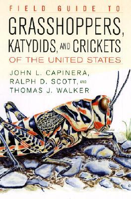 Field Guide to Grasshoppers, Katydids, and Crickets of the United States (Paperback)