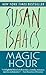 Magic Hour by Susan Isaacs