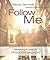 Follow Me by Randy Sprinkle