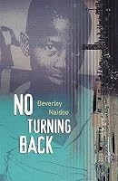 No Turning Back: A Novel of South Africa by Beverley Naidoo