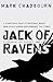 Jack of Ravens by Mark Chadbourn