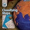 Classifying Maps (On the Map)