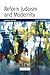 Reform Judaism and Modernity by Jonathan A. Romain
