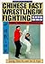 Chinese Fast Wrestling: The...