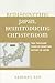 Rediscovering Japan, Reintroducing Christendom by Samuel Lee