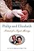 Philip and Elizabeth by Gyles Brandreth