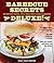 Barbecue Secrets Deluxe! by Ron Shewchuk