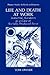 Life and Death at Work: Industrial Accidents as a Case of Socially Produced Error (Springer Studies in Work and Industry)