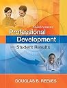 Transforming Professional Development into Student Results Transforming Professional Development into Student Results