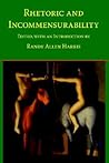 Rhetoric and Incommensurability