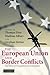 The European Union and Border Conflicts
