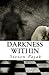 Darkness Within