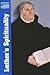 Luther's Spirituality (Classics of Western Spirituality (Paperback))