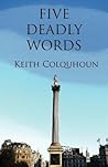 Five Deadly Words
