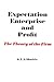 Expectation, Enterprise and Profit by G.L.S. Shackle