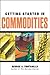 Getting Started in Commodities