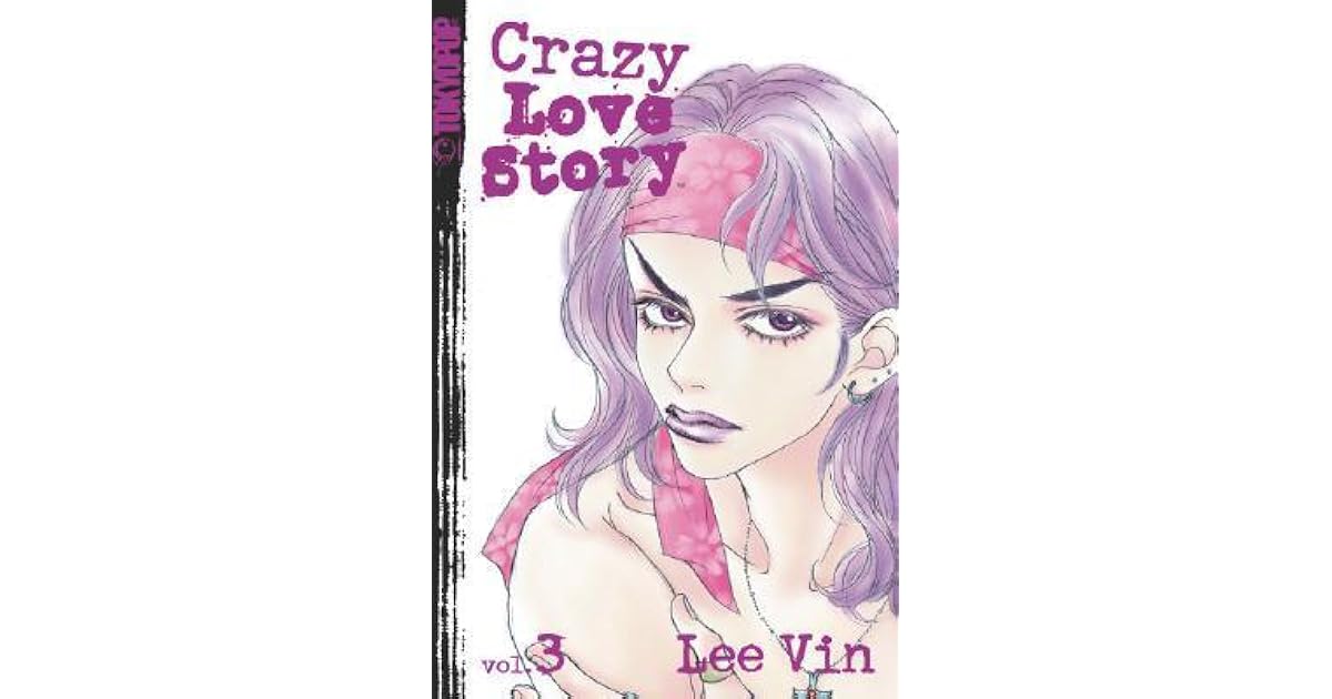 Crazy Love Story Volume 3 (Crazy Love Story by Lee Vin