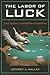 Labor of Luck: Casino Capitalism in the United States and South Africa