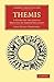Themis: A Study of the Social Origins of Greek Religion (Library Collection Classics)
